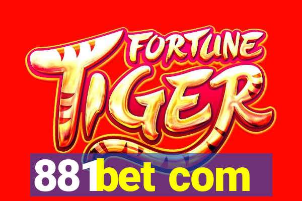 881bet com